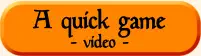 A quick game - video -
