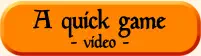 A quick game - video -