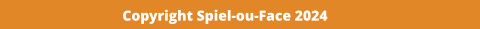Copyright Spiel-ou-Face 2024