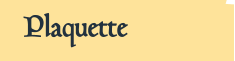Plaquette